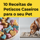 E-book - 10 Receitas de Petiscos Caseiros para Seu Pet